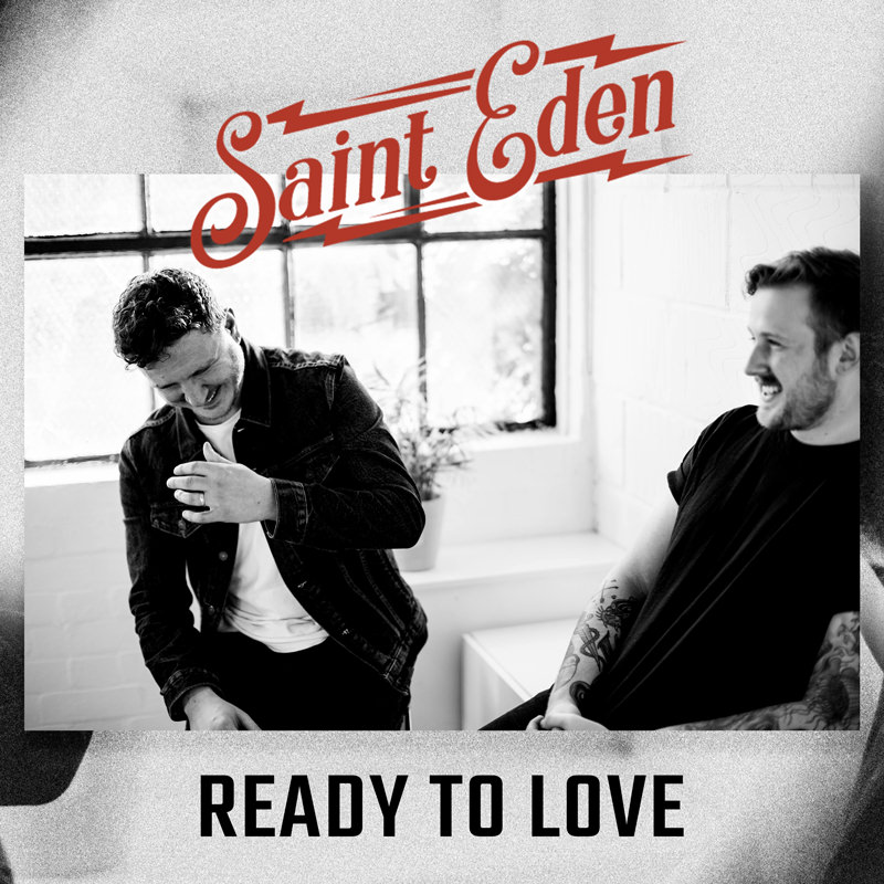 Saint Eden - Ready To Love